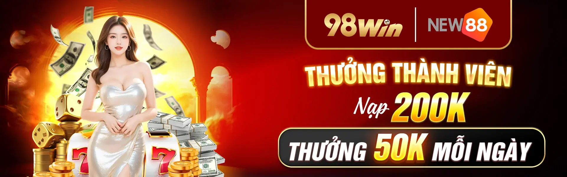 98Win Thưởng nạp 200K Tặng 50K mỗi ngày