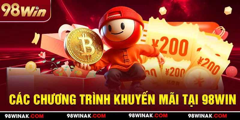 Cụ thể về các chương trình khuyến mãi 98WIN